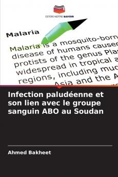 Infection paludéenne et son lien avec le groupe sanguin ABO au Soudan