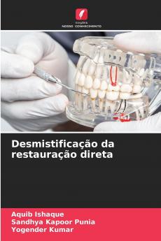 Desmistificação da restauração direta