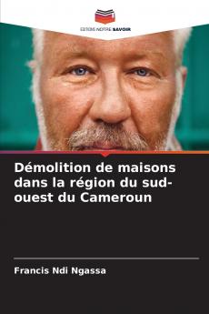 Démolition de maisons dans la région du sud-ouest du Cameroun