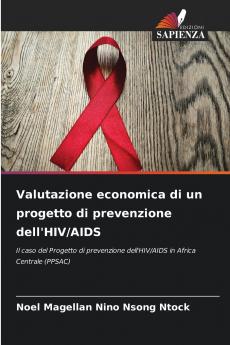 Valutazione economica di un progetto di prevenzione dell'HIV/AIDS