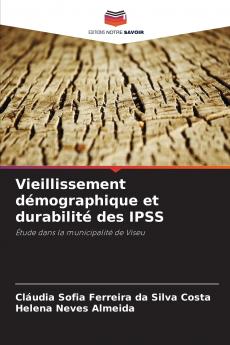 Vieillissement démographique et durabilité des IPSS