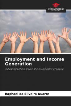 Employment and Income Generation