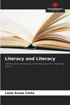 Literacy and Literacy