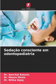 Sedação consciente em odontopediatria