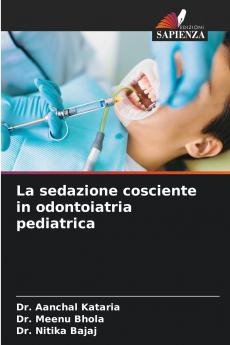 La sedazione cosciente in odontoiatria pediatrica