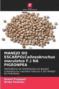 MANEJO DO ESCARPO(Callosobruchus maculatus F.) NA PIGEONPEA