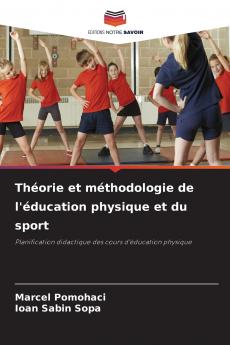 Théorie et méthodologie de l'éducation physique et du sport