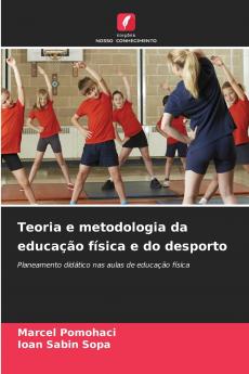 Teoria e metodologia da educação física e do desporto
