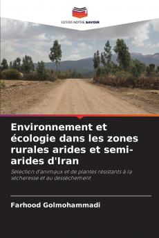 Environnement et écologie dans les zones rurales arides et semi-arides d'Iran