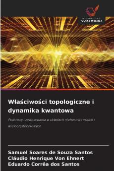 Właściwości topologiczne i dynamika kwantowa