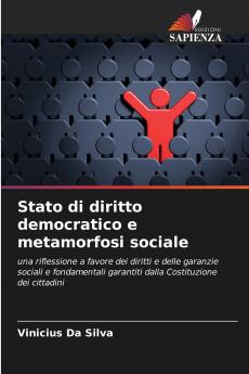 Stato di diritto democratico e metamorfosi sociale