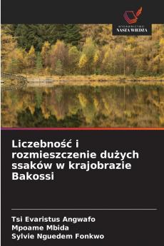 Liczebność i rozmieszczenie dużych ssaków w krajobrazie Bakossi