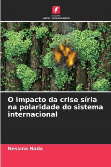 O impacto da crise síria na polaridade do sistema internacional