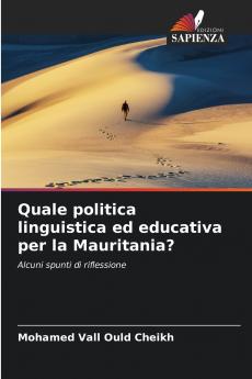 Quale politica linguistica ed educativa per la Mauritania?