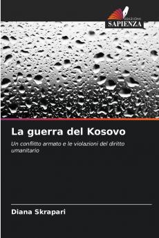 La guerra del Kosovo
