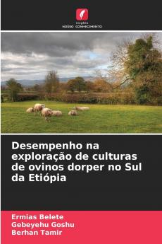 Desempenho na exploração de culturas de ovinos dorper no Sul da Etiópia