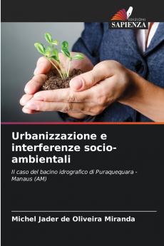 Urbanizzazione e interferenze socio-ambientali