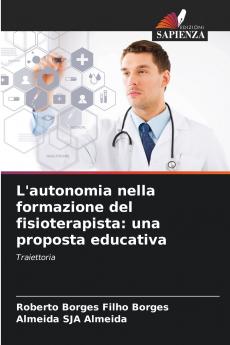 L'autonomia nella formazione del fisioterapista