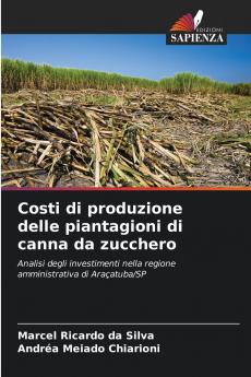 Costi di produzione delle piantagioni di canna da zucchero