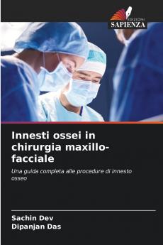 Innesti ossei in chirurgia maxillo-facciale