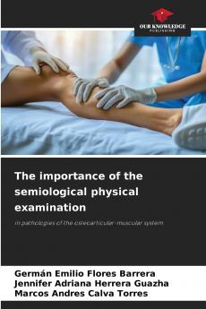 The importance of the semiological physical examination