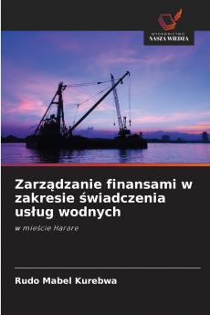 Zarządzanie finansami w zakresie świadczenia usług wodnych