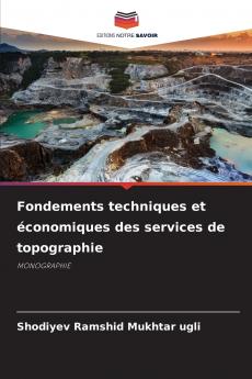 Fondements techniques et économiques des services de topographie