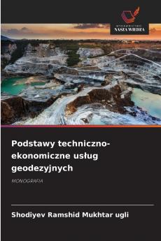 Podstawy techniczno-ekonomiczne usług geodezyjnych