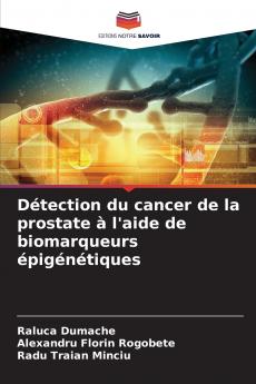Détection du cancer de la prostate à l'aide de biomarqueurs épigénétiques