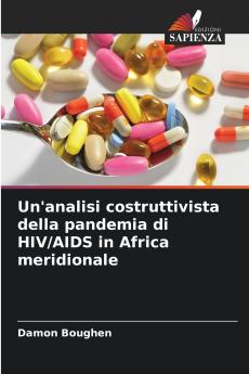 Un'analisi costruttivista della pandemia di HIV/AIDS in Africa meridionale