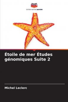 Étoile de mer Études génomiques Suite 2
