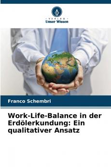 Work-Life-Balance in der Erdölerkundung