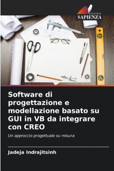 Software di progettazione e modellazione basato su GUI in VB da integrare con CREO