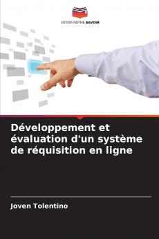 Développement et évaluation d'un système de réquisition en ligne