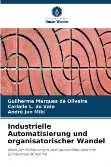 Industrielle Automatisierung und organisatorischer Wandel