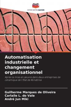 Automatisation industrielle et changement organisationnel