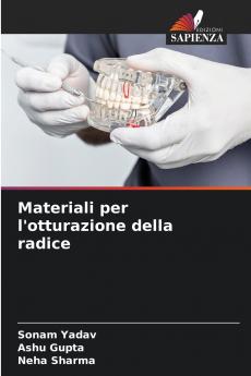 Materiali per l'otturazione della radice