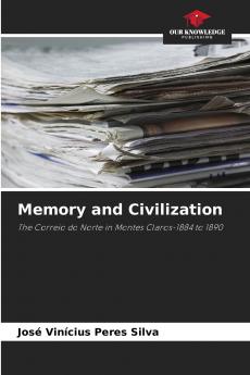 Memory and Civilization