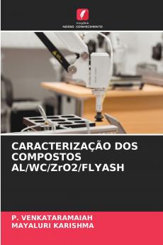 CARACTERIZAÇÃO DOS COMPOSTOS AL/WC/ZrO2/FLYASH