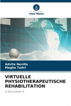 VIRTUELLE PHYSIOTHERAPEUTISCHE REHABILITATION