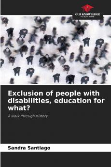 Exclusion of people with disabilities education for what?