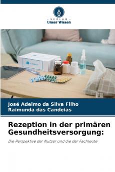 Rezeption in der primären Gesundheitsversorgung