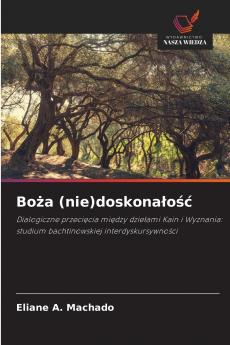 Boża (nie)doskonałość