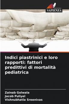 Indici piastrinici e loro rapporti
