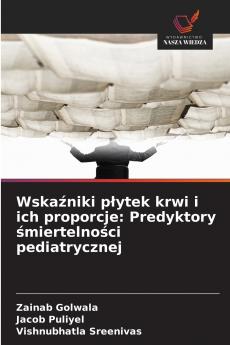 Wskaźniki płytek krwi i ich proporcje