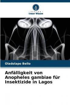 Anfälligkeit von Anopheles gambiae für Insektizide in Lagos