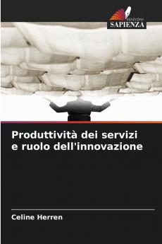 Produttività dei servizi e ruolo dell'innovazione