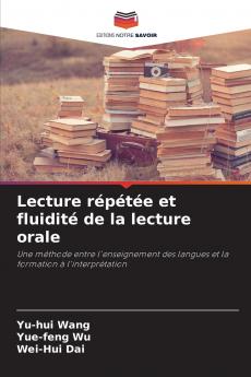Lecture répétée et fluidité de la lecture orale