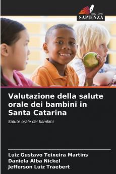 Valutazione della salute orale dei bambini in Santa Catarina