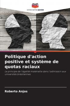 Politique d'action positive et système de quotas raciaux